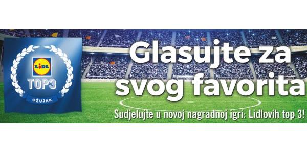 Nagradna igra Lidla: Lidlovih top 3