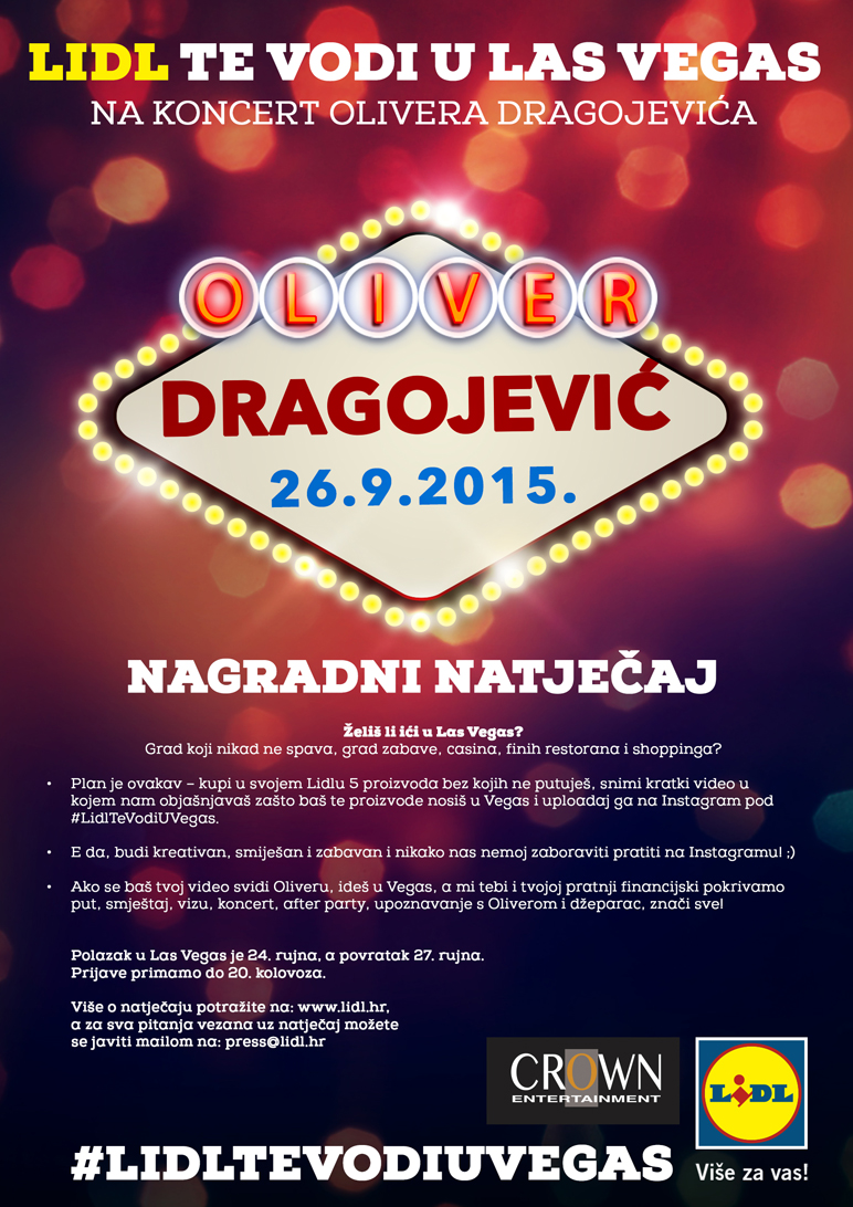 Lidl nagradni natječaj - osvojite put u Las Vegas na koncert Olivera Dragojevića